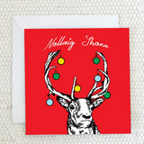 'Nollaig Shona' Reindeer Greeting Card Fauna Kids